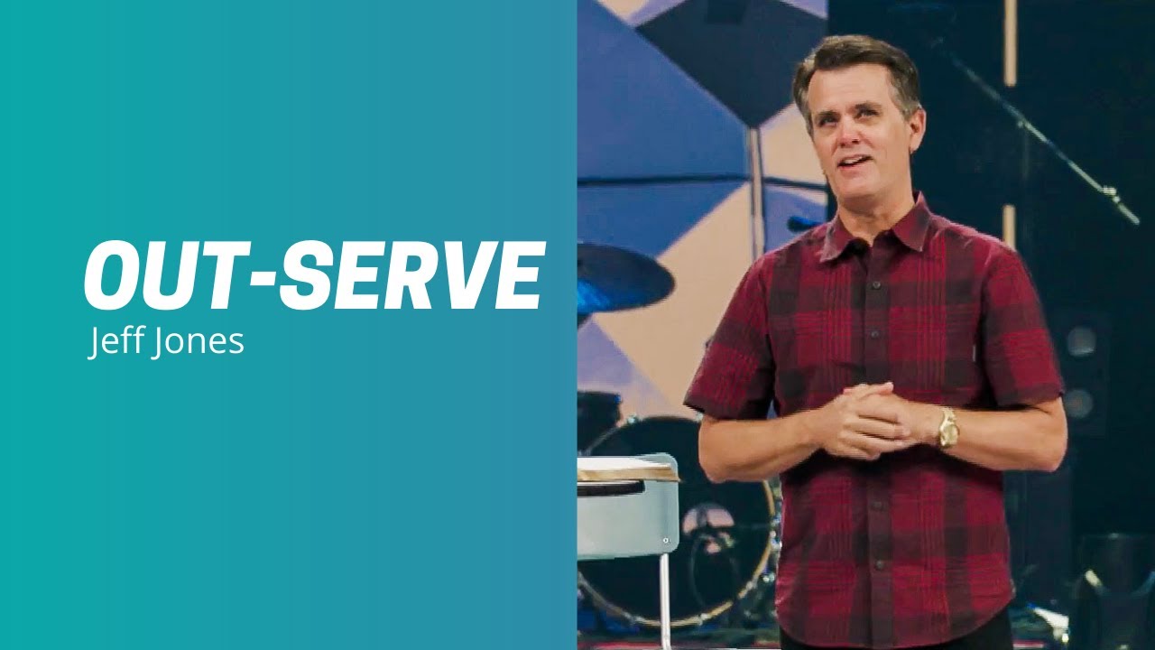 Out-Serve – Love Like Jesus