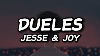 Dueles - Jesse & Joy