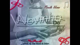 Paulo Ucas - Novinha Do Pai Audio Oficial
