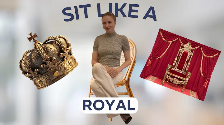 How to Sit Properly: Royal Etiquette Tips