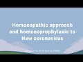 Homoeopathic approach and homoeoprophylaxis to New coronavirus