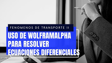 Uso de WolframAlpha para resolver ecuaciones diferenciales