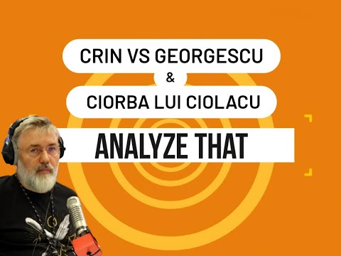 Analyze That 9. Crin vs Georgescu. Mai este America singura putere