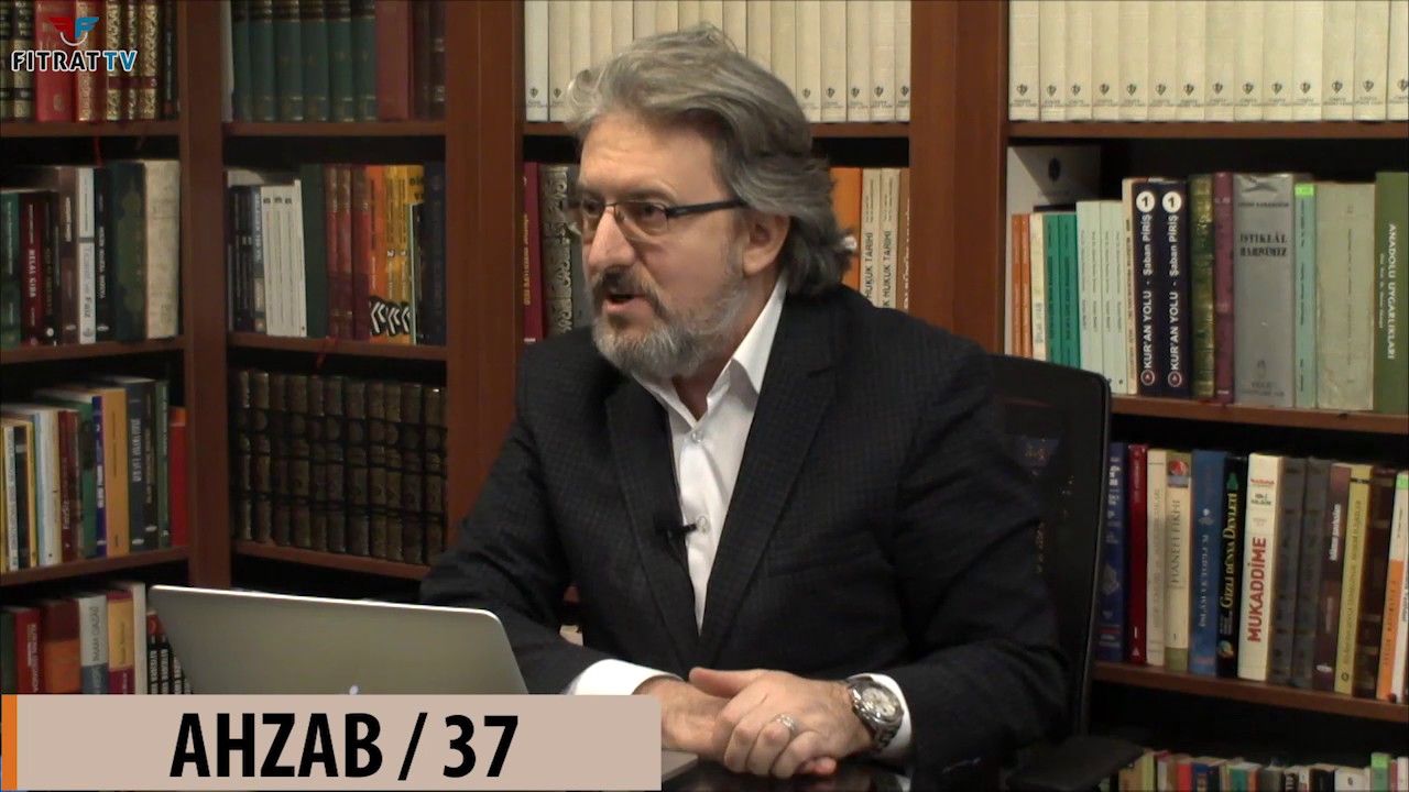 Ayetlerin Başına Gelenler | Ahzab 37. Ayet