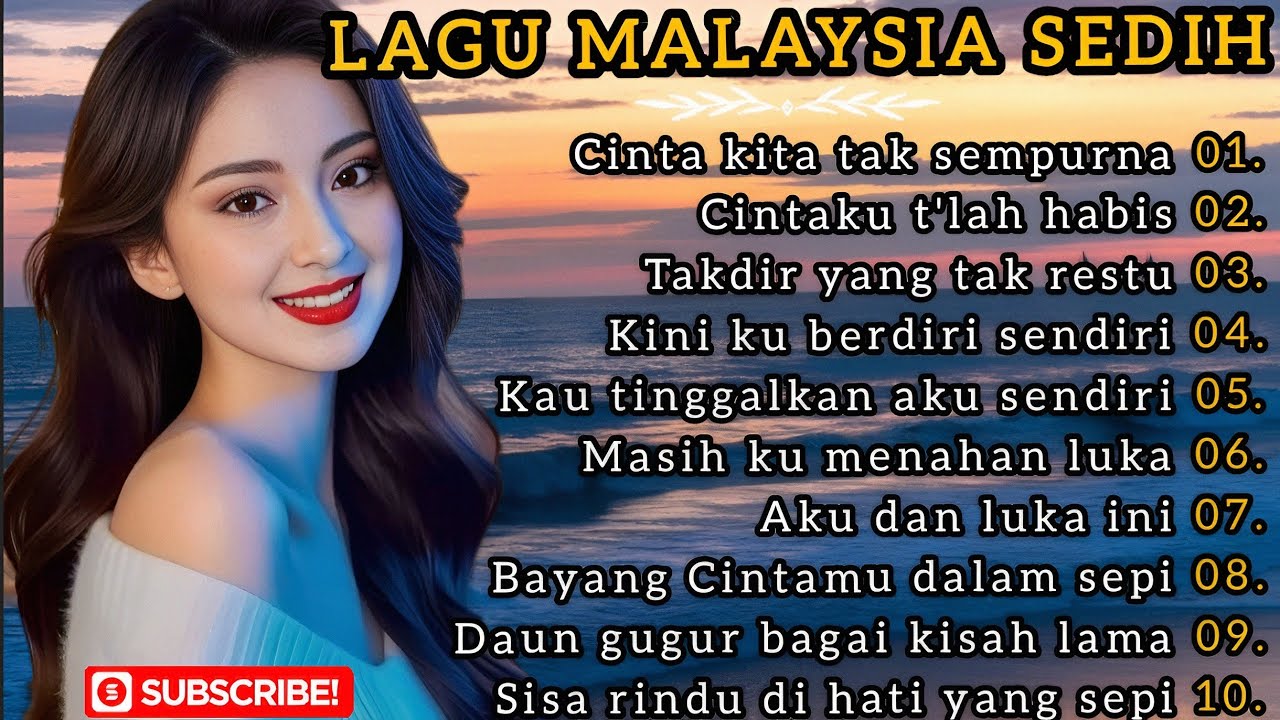 Cinta kita tak sempurna 💔 LAGU MALAYSIA PALING MENYENTUH HATI 😭