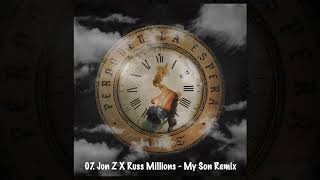Смотреть клип 07. Jon Z X Russ Millions - My Son Remix