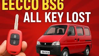 EECCO BS6 KEY PROGRAMMING DONE / ALL KEY LOST