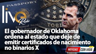 El gobernador de Oklahoma ordena al estado que deje de emitir certificados de nacimiento no binarios