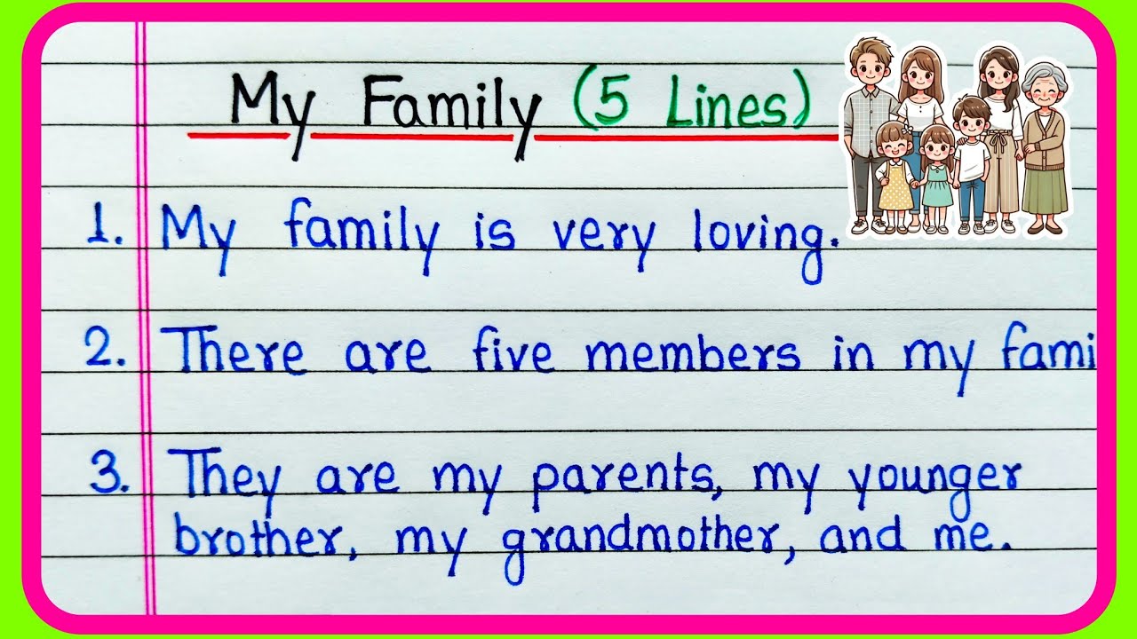 5 lines on My family | 5 lines essay on My Family | Five lines on My Family | About My Family