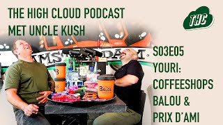 COFFEESHOP-BAAS: Youri van BALOU & PRIX D’AMI - The High Cloud Podcast S03E05