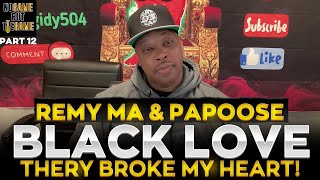 Terrance Gangsta Williams: Remy Ma And Papoose Broke My Heart