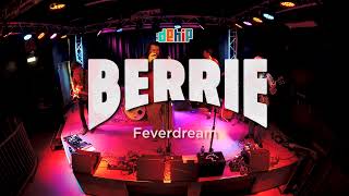 Feverdream - Berrie Live De Hip