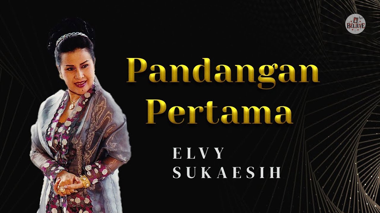 Elvy Sukaesih Pandangan Pertama Lirik YouTube