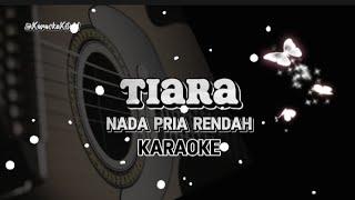 Tiara Karaoke - Nada Pria Rendah