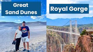 The Perfect Day Visiting Royal Gorge & Great Sand Dunes National Park