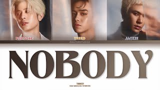 [THAI/ROM/ENG] TRINITY - NOBODY [LYRICS]