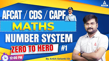 CDS/CAPF/AFCAT |  Maths - Number System #part1 | Defence Adda247