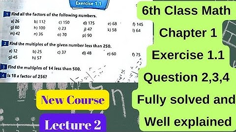 Class 6th Math | Exercise 1.1 | Multiples and Factors | Pashto | Question 2,3,4 | QAS Videos