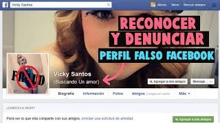 Cómo RECONOCER un perfil FALSO en  FACEBOOK  y denunciarlo / 5 métodos Reales 