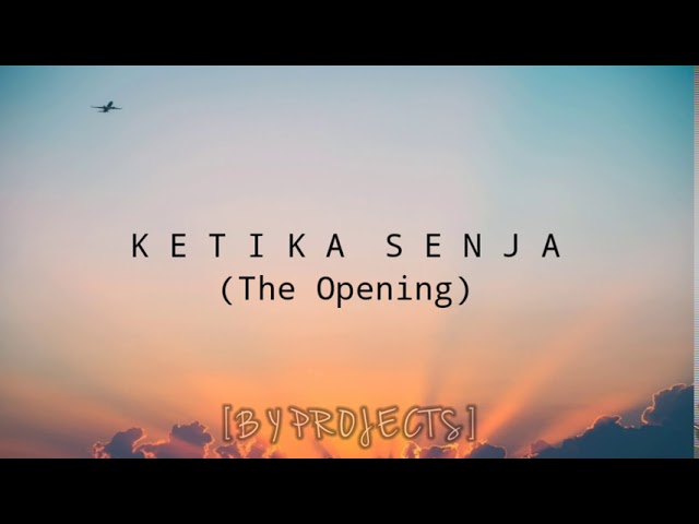 Ketika Senja (The Opening) - Superman is dead (lyrics) class=