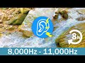 Tinnitus counteracting sound 8kHz - 11kHz and babbling brook sound