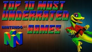 Top 10 Most Underrated N64 Games!