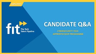 Candidate Q&A: Cybersecurity Tech Apprenticeship