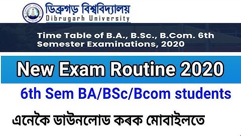 Dibrugarh University New Exam routine for all 6th semester students 2020