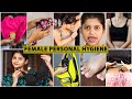 Female personal hygiene tips  tricks  hacks all girls need to know  anchalshukla