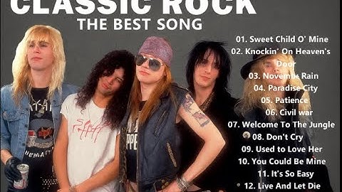 Classic Rock Essential Hits 70s 80s 90s | Guns N