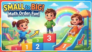 Learn Math Sorting! Smallest to Largest & Big to Small Fun Lesson