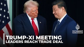 Trump and Xi reach trade deal, easing tensions in fierce US-China rivalry