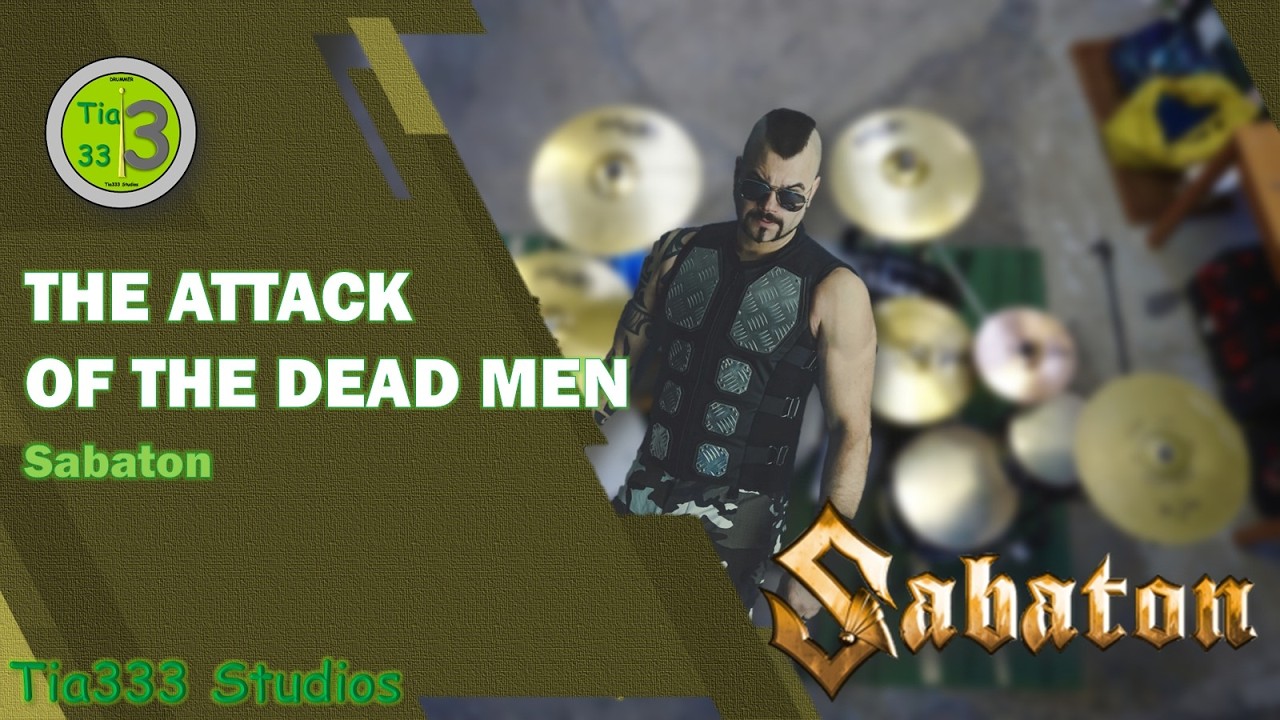 Tia333 Studios - The Attack of the Dead Men | Drum Cover
