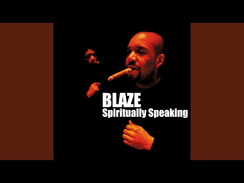 Blaze — Sweeter Than The Day Before