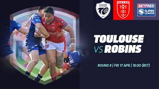 Highlights | Toulouse Olympique vs Hull KR | 2026 Betfred Super League, Round 8