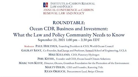 ICRLP 1st Annual Conference: ROUNDTABLE: Ocean CDR...