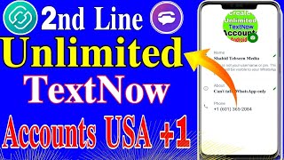 how to create free unlimited 2nd line & textnow accounts usa number 🇨🇦  1 fake whatsapp number 2023