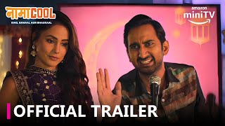 Namacool (2024) - Official Trailer Update | Hina Khan, Abhinav Sharma & Aaron Arjun Koul | Mini TV