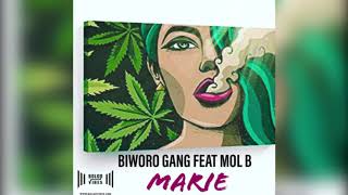 BIWORO GANG FT MOL B - MARIE