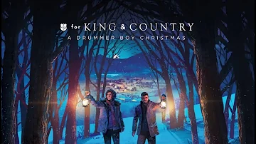 For King And Country | A Drummer Boy Christmas | Full Album