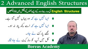 Advanced english structures | advanced english structure in urdu | english structures for speaking