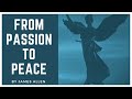 From Passion to Peace by James Allen | Free Audio Book | Free audio books club