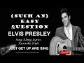 Elvis Presley Such An Easy Question Sing Along Lyrics mp3