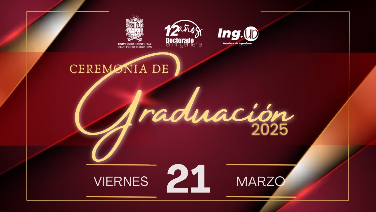 Ceremonia de Grados 2025 - YouTube