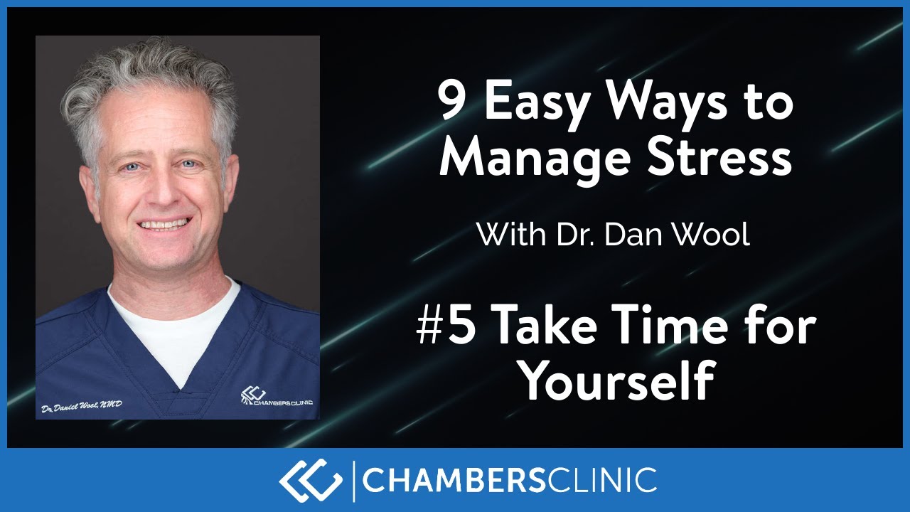 9 easy ways to reduce stress: #5 Take time for yourself