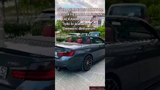 İyiki Bi Araban Varya Bmw 420D Cabrio