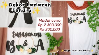 Membuat Backdrop Lamaran / Akad Nikah Sendiri Low Budget Membuat Backdrop Lamaran / Akad Nikah Sendiri Low Budget