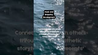 Build Empathy With Music