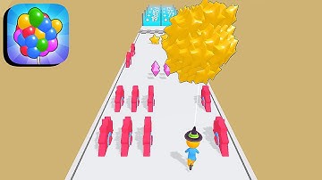 Balloon Run ​- All Levels Gameplay Android,ios (Part 22)