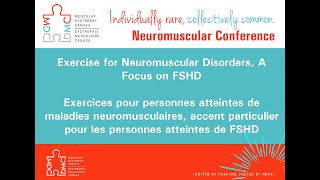 #LetsTalkNMD #MDCConference2020 - Exercise for Neuromuscular Disorders, A Focus on FSHD